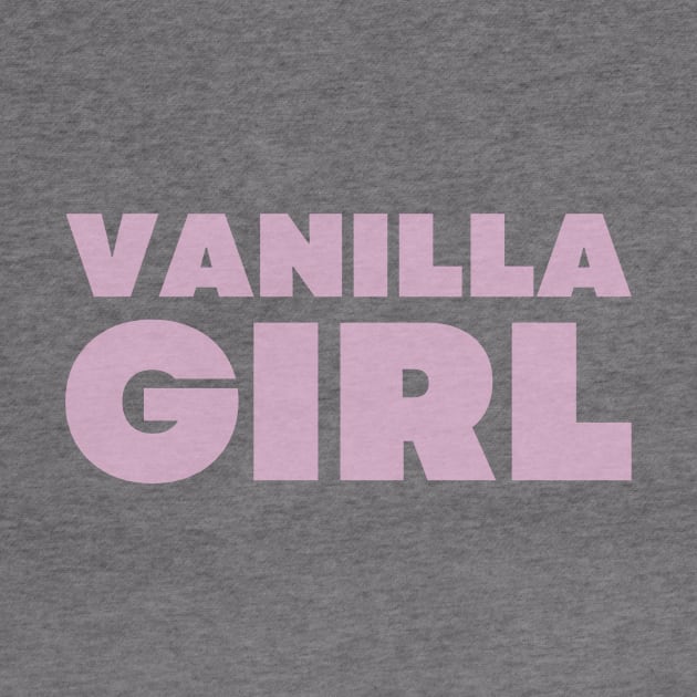 Vanilla Girl | Simple life no makeup lifestyle aesthetic by Food in a Can